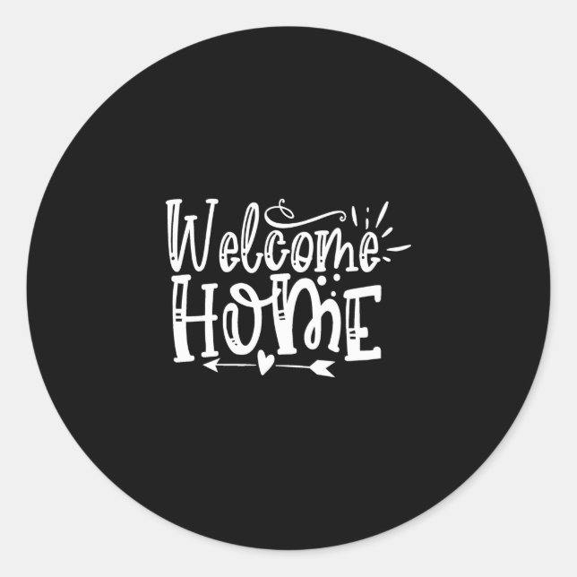welcome home classic round sticker (Front)