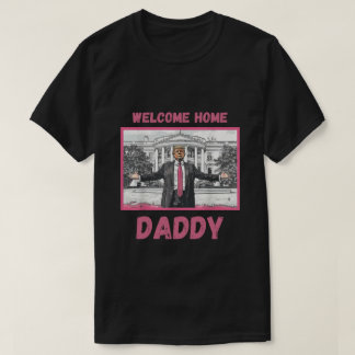  welcome home daddy Retro Vintage White House  T-Shirt