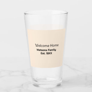 Welcome home family name est. Year guest house Glass
