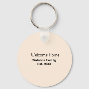 Welcome home family name est. Year guest house Key Ring