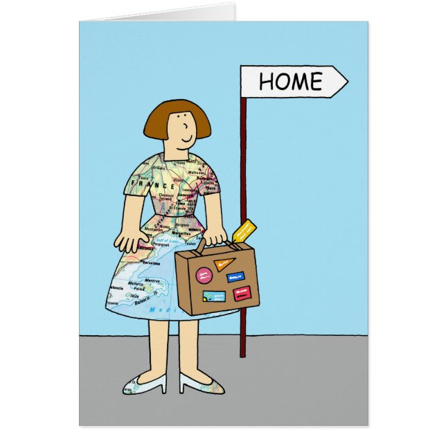 Welcome Home Female Traveller Cartoon (Front)