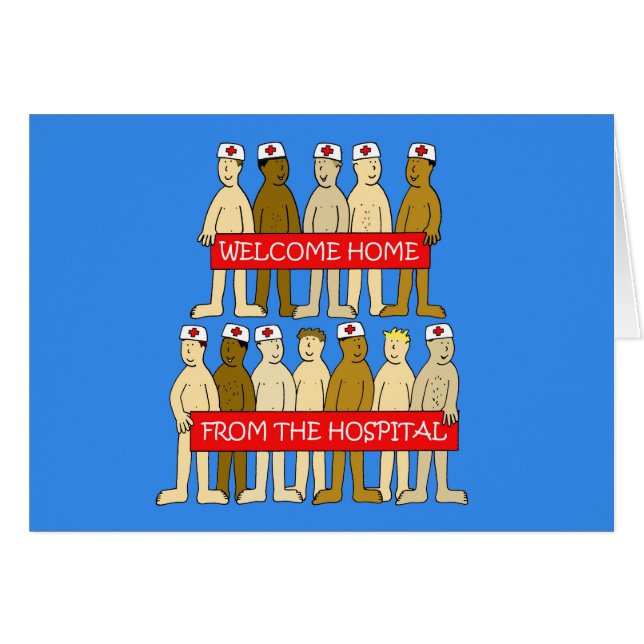 Welcome Home from Hospital, Humour. (Front Horizontal)