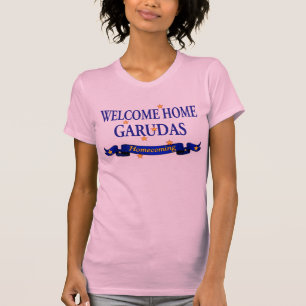 Welcome Home Garudas T-Shirt