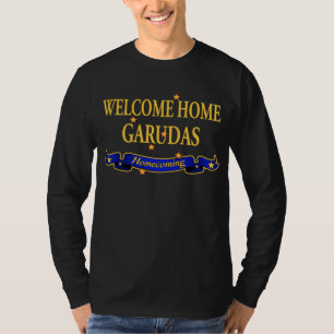 Welcome Home Garudas T-Shirt