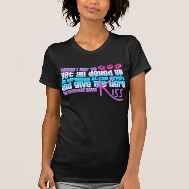 WELCOME HOME KISS T-Shirt (Front)