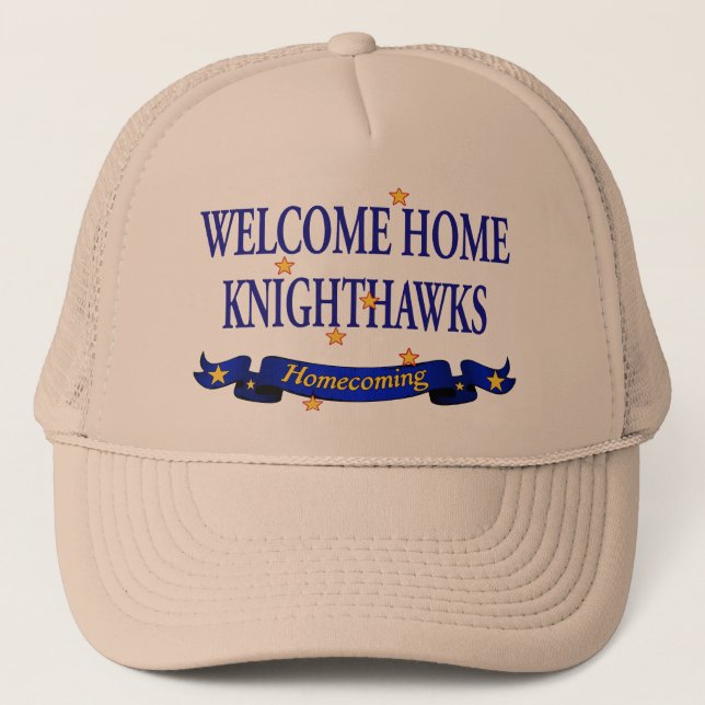 Welcome Home Knighthawks Trucker Hat (Front)