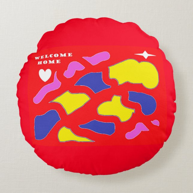 Welcome Home Message happy red with patterns  Round Cushion (Front)