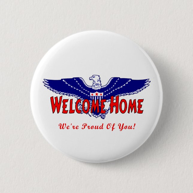Welcome Home Military Button (Front)