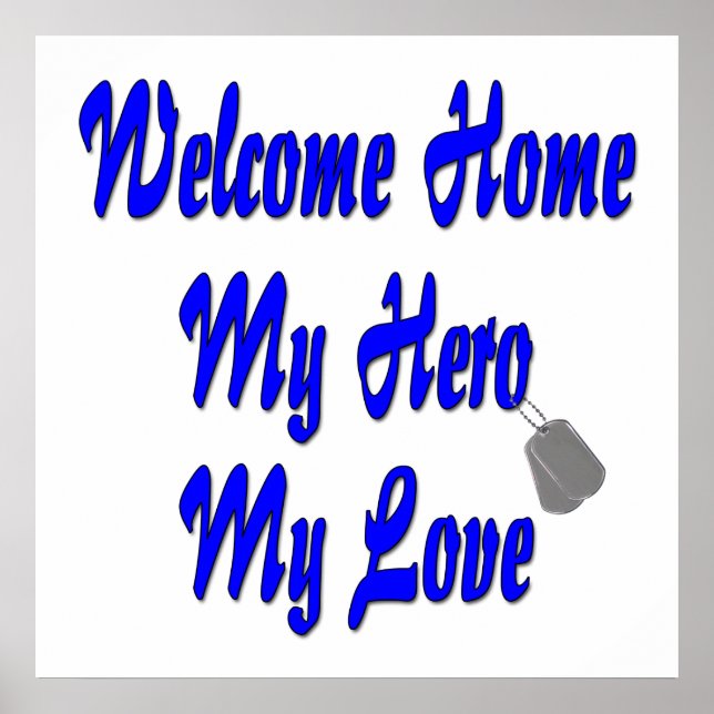 Welcome home my Hero my Love Poster (Front)
