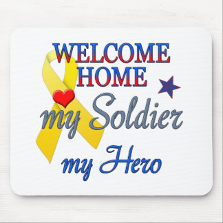 Welcome Home My Soldier My Hero Mouse Mat