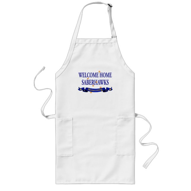 Welcome Home Saberhawks Long Apron (Front)