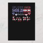 Welcome Home Soldier Now Kiss Me USA Flag Invitation<br><div class="desc">This patriotic deployment return design is perfect for a military girlfriend,  wife or boyfriend/husband! Great gift idea for anyone in a military family who is expecting their loved one to return soon</div>