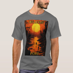 welcome home swamp zombies T-Shirt