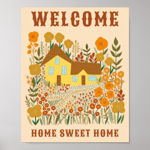 WELCOME HOME SWEET HOME Farmhouse Flowers CUSTOM Poster