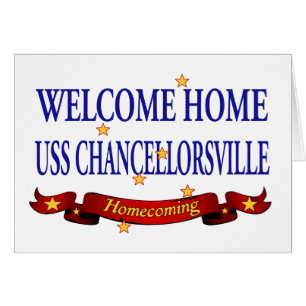 Welcome Home USS Chancellorsville