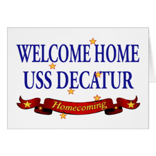 Welcome Home USS Decatur