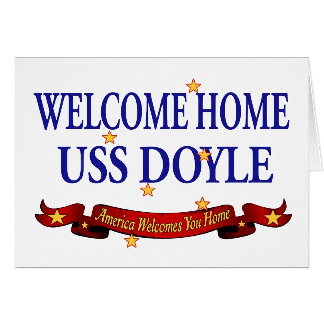 Welcome Home USS Doyle (Front Horizontal)