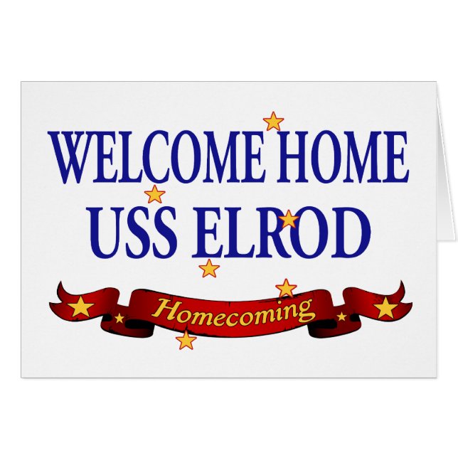 Welcome Home USS Elrod (Front Horizontal)