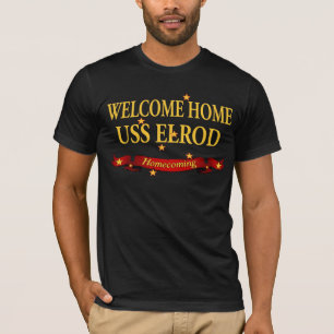 Welcome Home USS Elrod T-Shirt