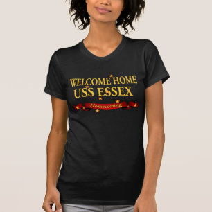 Welcome Home USS Essex T-Shirt