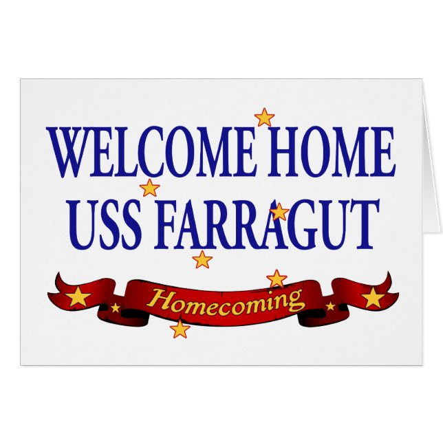 Welcome Home USS Farragut (Front Horizontal)