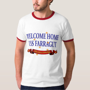 Welcome Home USS Farragut T-Shirt