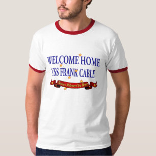 Welcome Home USS Frank Cable T-Shirt