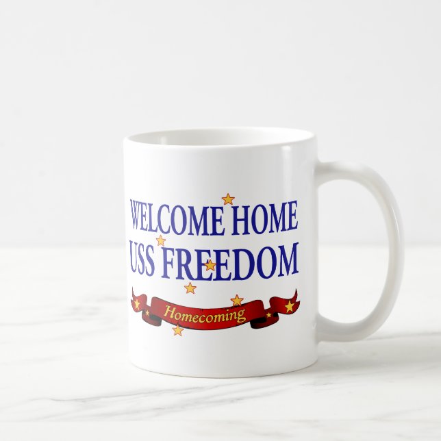 Welcome Home USS Freedom Coffee Mug (Right)