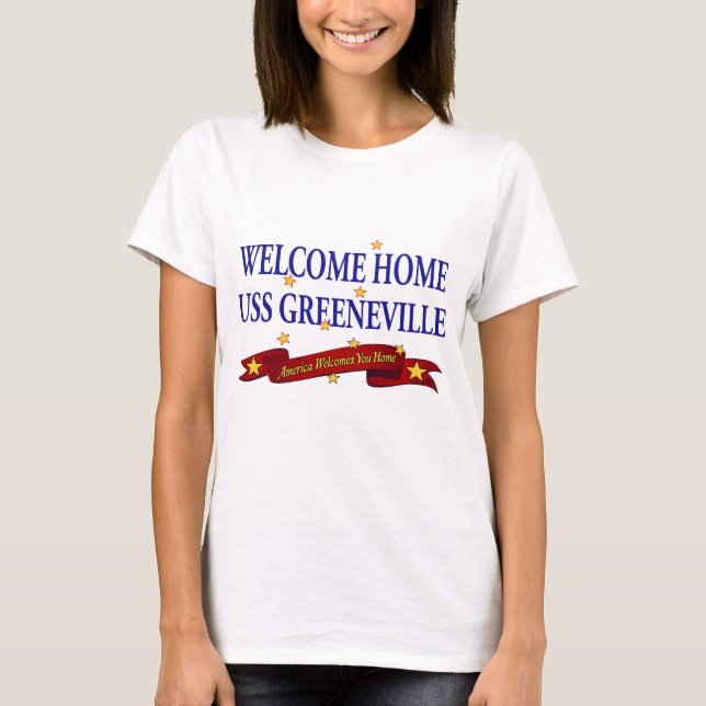 Welcome Home USS Greeneville T-Shirt (Front)