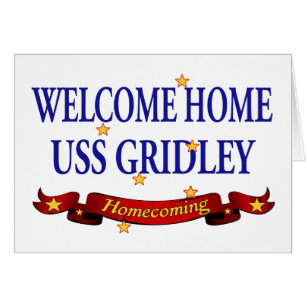 Welcome Home USS Gridely