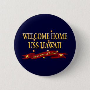 Welcome Home USS Hawaii 6 Cm Round Badge