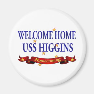Welcome Home USS Higgins Magnet