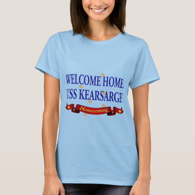 Welcome Home USS Kearsarge T-Shirt (Front)