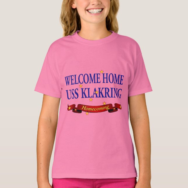 Welcome Home USS Klakring T-Shirt (Front)