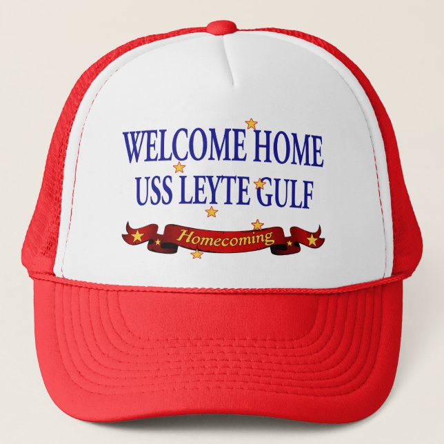 Welcome Home USS Leyte Gulf Trucker Hat (Front)