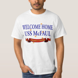 Welcome Home USS McFaul T-Shirt