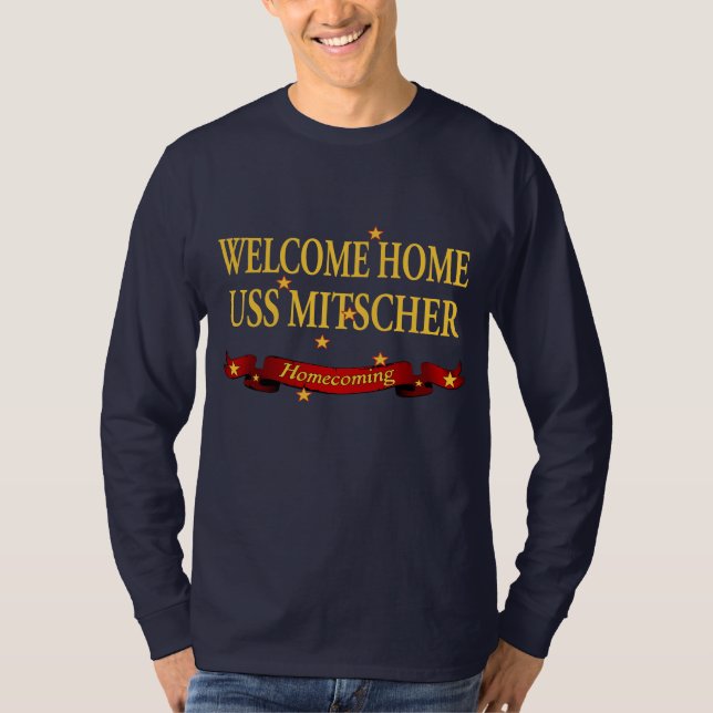 Welcome Home USS Mitscher T-Shirt (Front)