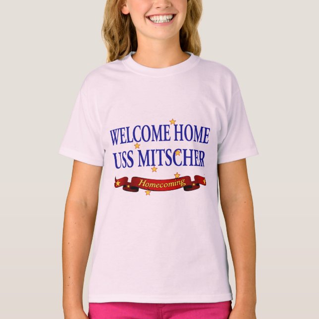 Welcome Home USS Mitscher T-Shirt (Front)