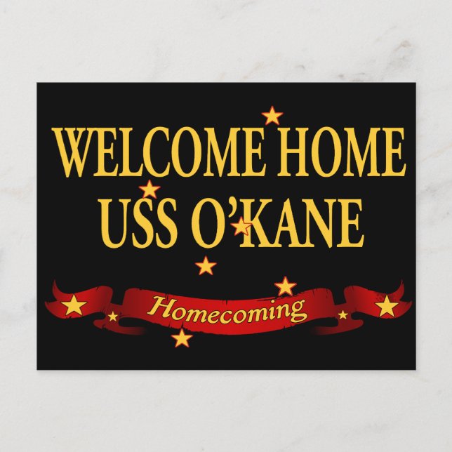 Welcome Home USS O'Kane Postcard (Front)