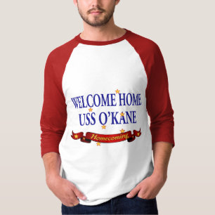 Welcome Home USS O'Kane T-Shirt