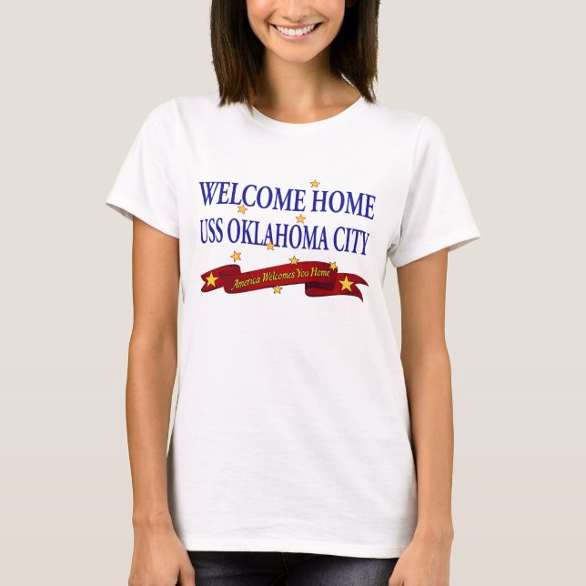 Welcome Home USS Oklahoma City T-Shirt (Front)