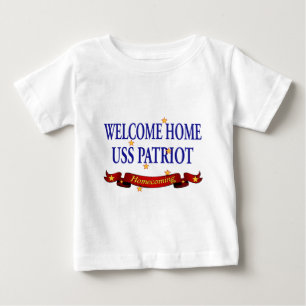 Welcome Home USS Patriot Baby T-Shirt