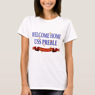 Welcome Home USS Preble T-Shirt