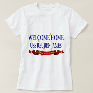 Welcome Home USS Reuben James T-Shirt