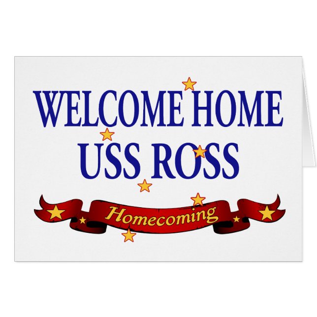 Welcome Home USS Ross (Front Horizontal)
