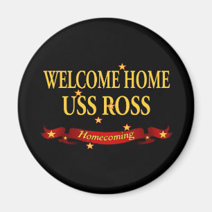Welcome Home USS Ross Magnet
