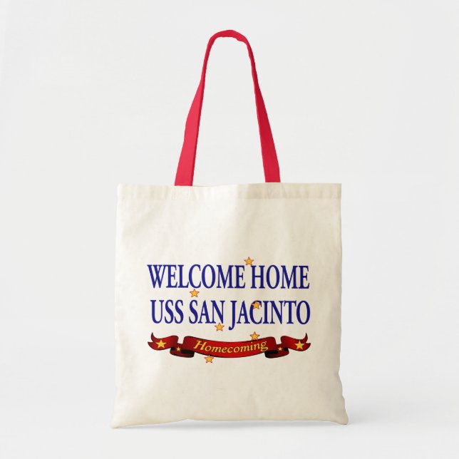 Welcome Home USS San Jacinto Tote Bag (Front)