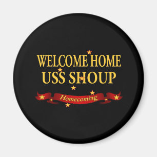 Welcome Home USS Shoup Magnet
