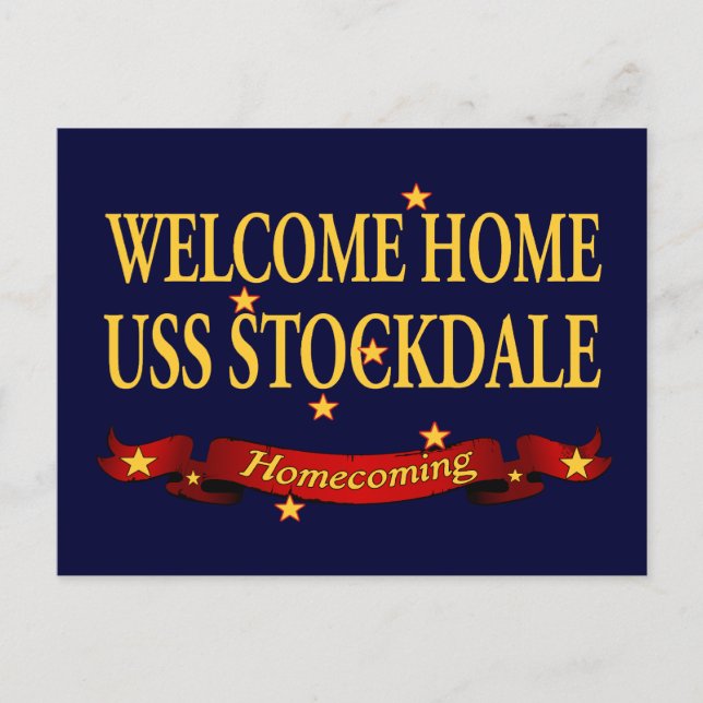 Welcome Home USS Stockdale Postcard (Front)