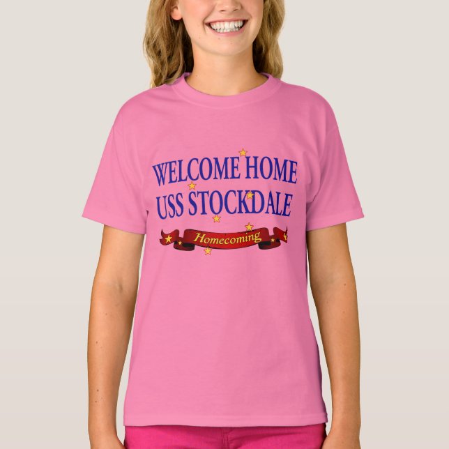 Welcome Home USS Stockdale T-Shirt (Front)